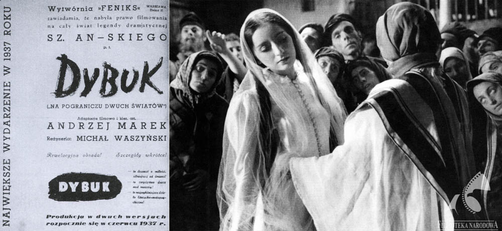 Plakat filmu "Dybuk", na zdjęciu Lili Liliana (w bieli) w filmie "Dybuk", reżyseria: Michał Waszyński, 1937, fot. Filmoteka Narodowa/www.fototeka.fn.org.pl